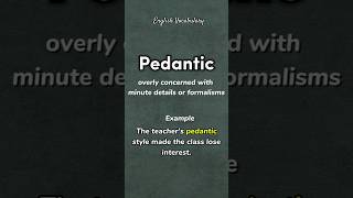 Pedantic  meaning  example  pronounce howtopronounce english shorts PronunciationManual [upl. by Feilak]