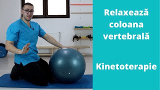 Exerciții de kinetoterapie pentru relaxarea coloanei vertebrale E8 kinetoterapie [upl. by Enaelem]