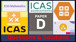 ICAS Mathematics  Paper D  Questions amp Solutions [upl. by Danell522]