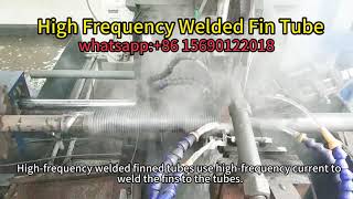 Advantages and uses of high frequency welded fin tubes [upl. by Hola]