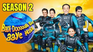 Badi Door se aaye hai Season 2 Episode 1 Kab aayega Latest Update [upl. by Carrissa324]