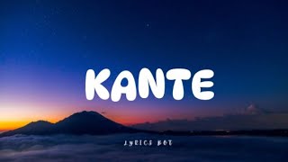 Davido  KANTE Ft Fave Lyrics [upl. by Edaj]