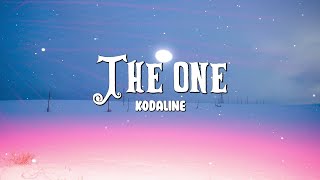 Kodaline  The One Lyrics [upl. by Eirual]