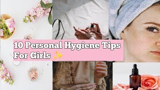 Personal Hygiene Tips For Girls  Important Hygiene Tips For All Girls [upl. by Adnarahs246]