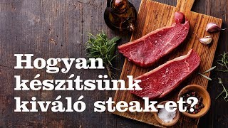 Tippek a kiváló steak készítéséhez – Bicsár Attila chef [upl. by Leksehcey]