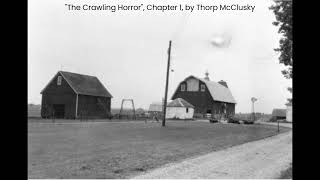 quotThe Crawling Horrorquot by Thorp McClusky [upl. by Boru]