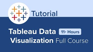 Tableau Data Visualization Full Course Tutorial 11 Hours [upl. by Natsirc]