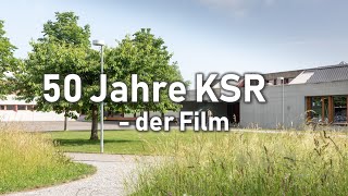 50 Jahre KSR  Menschen und Geschichten  Jubiläumsfilm [upl. by Leisha925]