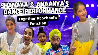 Shanaya amp Anaanya’s Dance Performance Together At School’s Function  RS 1313 VLOGS [upl. by Yahska974]