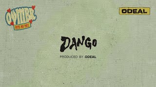 Odeal  Dango Official Visualiser [upl. by Nolahc]