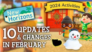 10 UPDATES amp CHANGES in February 2024  Animal Crossing New Horizons New Activities [upl. by Sanalda]