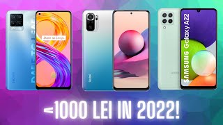 Cele mai BUNE telefoane sub 1000 de lei in 2022 [upl. by Virgina]