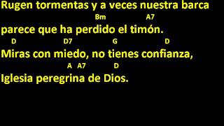 CANTOS PARA MISA  IGLESIA PEREGRINA DE DIOS  LETRA Y ACORDES  ENTRADA [upl. by Matless]