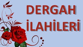 Kıpır Kıpır Hareketli İlahiler  Zikirli İlahiler ve Dergah İlahileri [upl. by Aggie867]