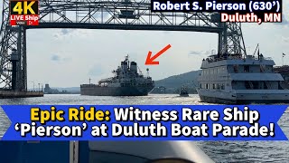 ⚓️Epic Ride Witness Rare Ship Pierson at Duluth Boat Parade [upl. by Sile947]