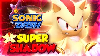 Sonic Dash  Super Shadow Gameplay [upl. by Eddina457]