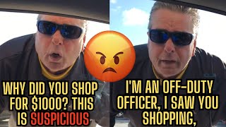 Offduty Cop Interrogates A Man For Shopping Over 1000 [upl. by Ecnal778]