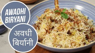 Awadhi Biryani  अवधी बिर्यानी  Modern Khansama  Sanjeev Kapoor Khazana [upl. by Melony]