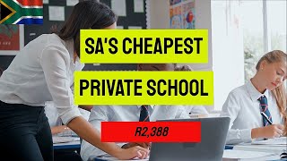 SAs cheapest private school  2022 [upl. by Sirtimed2]