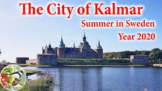 The City of Kalmar  Summer in Sweden Year 2020 [upl. by Monarski131]