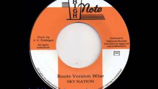 Reggae Geoge  Fig Root  Sky Nation  Roots Version Wise [upl. by Rogozen321]