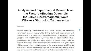 Analysis and Experimental Research on the Factors Affecting Downhole Inductive Electromagnetic Wave [upl. by Vittoria121]