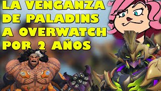 La JUGADA MAESTRA De PALADINS EN CONTRA DE OVERWATCH 2 RETRASO EL CAUTERIZAR DE OW POR DOS AÑOS [upl. by Deron108]