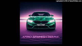 Tyla Joshua Lorenzo Shakira amp Wyclef Jean  PUSH 2 START Afro Spanish Remix Sped Up [upl. by Aeniah]