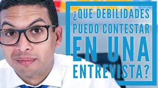 ¿Qué debilidades puedo contestar en una entrevista  Episodio 172  CONSIGUE TU TRABAJO [upl. by Ydda267]