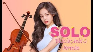 SOLO  BLACKPINKS JENNIE  제니 Violin Sheet Music [upl. by Htenay583]