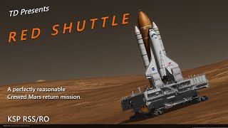 Red Shuttle  Sending an entire Shuttle stack amp Crawler to MARS KSP RSSRO [upl. by Thesda]