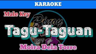 TaguTaguan by Moira Dela Torre Karaoke  Male Key [upl. by Michaeline]