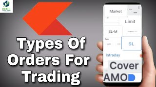 Types Of Orders In Zerodha  Trading Tutorial  IFA [upl. by Kirstin]