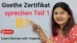 Goethe Zertifikat B1 sprechen Teil 1  Gemeinsam planen📋📋 learngermanwithyogeeta goethezertifikat [upl. by Nwahsyar]