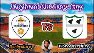 Derbyshire v Worcestershire  Group B  England One Day Cup [upl. by Aihsela]