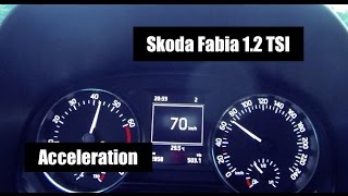 2016 Škoda Fabia 12 TSI 90 HP 0100 Acceleration [upl. by Aleb]