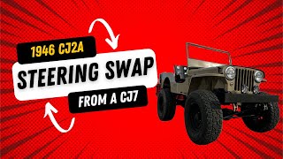 CJ7 Manual Steering Box in a 46 CJ2A And More [upl. by Ellata]