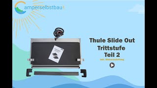 Thule Slide Out Trittstufe Teil 2 Die Montage [upl. by Alastair]