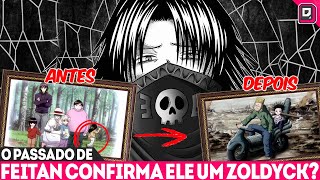 FEITAN ZOLDYCK EXPLICADO O PASSADO DE FEITAN REVELADO NOS CONFIRMA SUA ORIGEM  HUNTER X HUNTER [upl. by Cletus889]