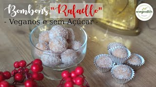 BOMBONS “RAFAELLO” vegan e sem açúcar evagoodlife [upl. by Kaenel]