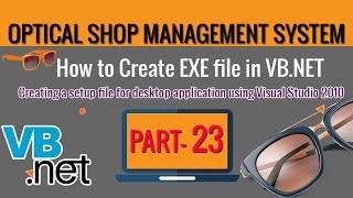 How to generatecreate EXE file of a Vbnet project  Part23 [upl. by Alaehcim]