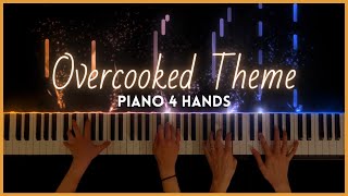 Overcooked 1 and 2 main theme Piano Duet Arrangement [upl. by Ikeda798]