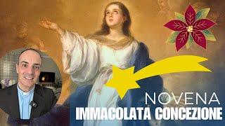 Novena all’Immacolata Concezione  ottavo giorno  6 Dicembre [upl. by Nwotna405]