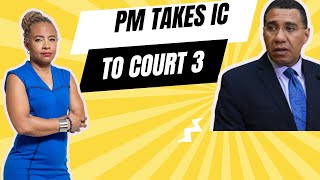 Prime Minister Andrew Holness Takes Integrity Commission to Court Part 3 [upl. by Taddeo]