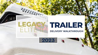 2023 Oliver Legacy Elite II  Delivery Walkthrough  Oliver Travel Trailers [upl. by Ariahaj]