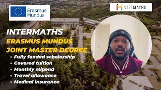 Fully funded InterMaths Erasmus Mundus Joint Master Degree [upl. by Enineg]