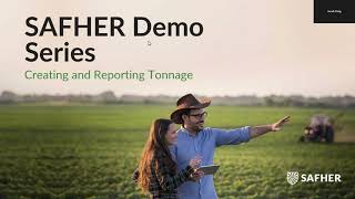 SAFHER Demo Series Creating and Reporting Tonnage [upl. by Ettellocin954]