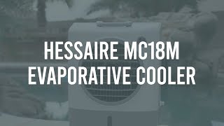 Hessaire MC18M Evaporative Cooler  Sylvane [upl. by Lytton]