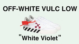 OffWhite™ Low Vulcanized Sneakers White Violet  Unboxing and On Feet [upl. by Royo8]