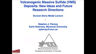 Volcanogenic Massive Sulfide VMS Deposits New Ideas and Future Research Directions [upl. by Lawton467]